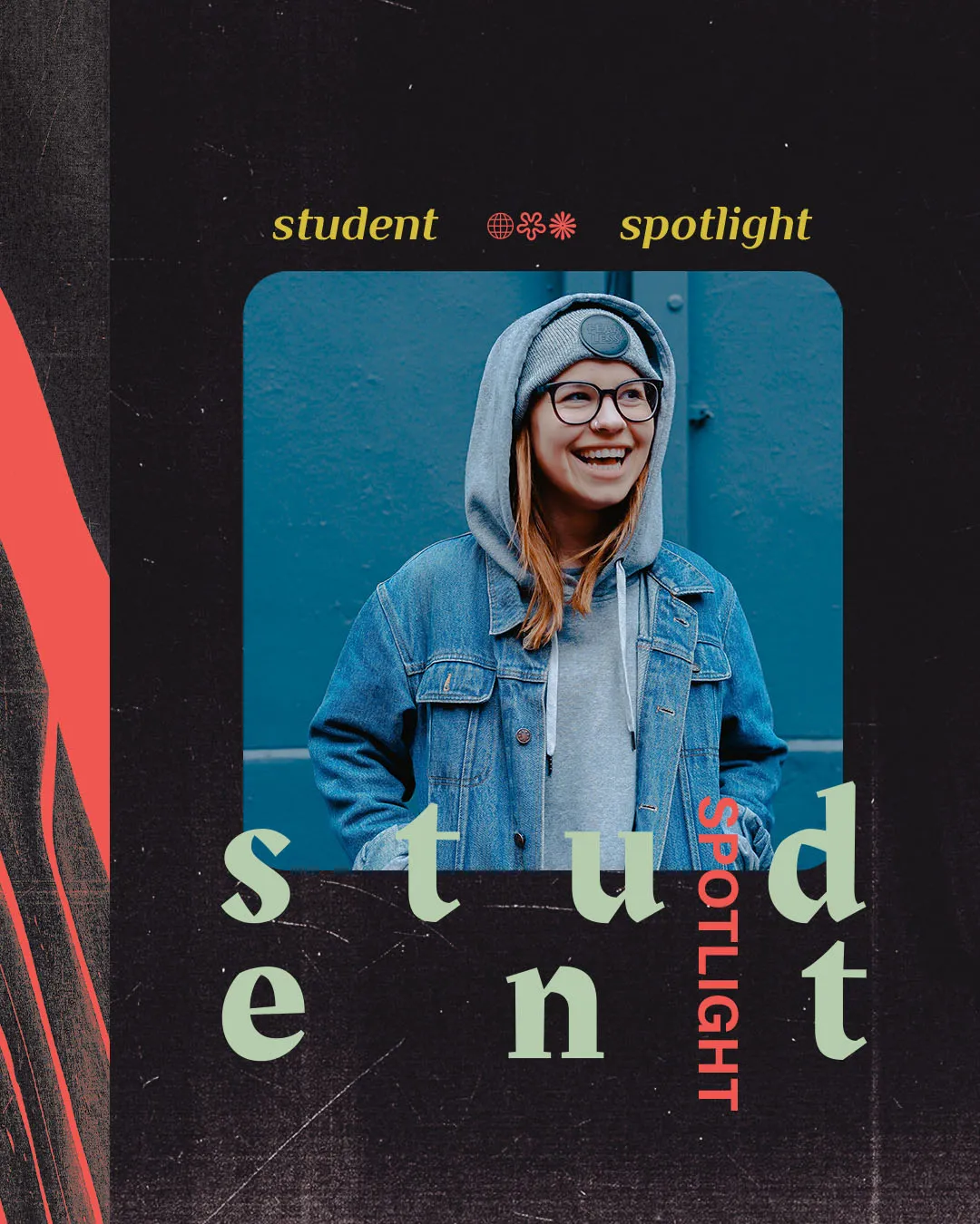 Modern student spotlight template with young woman smiling in photo frame surrounded by creative typography on dark textured background for church youth ministry.