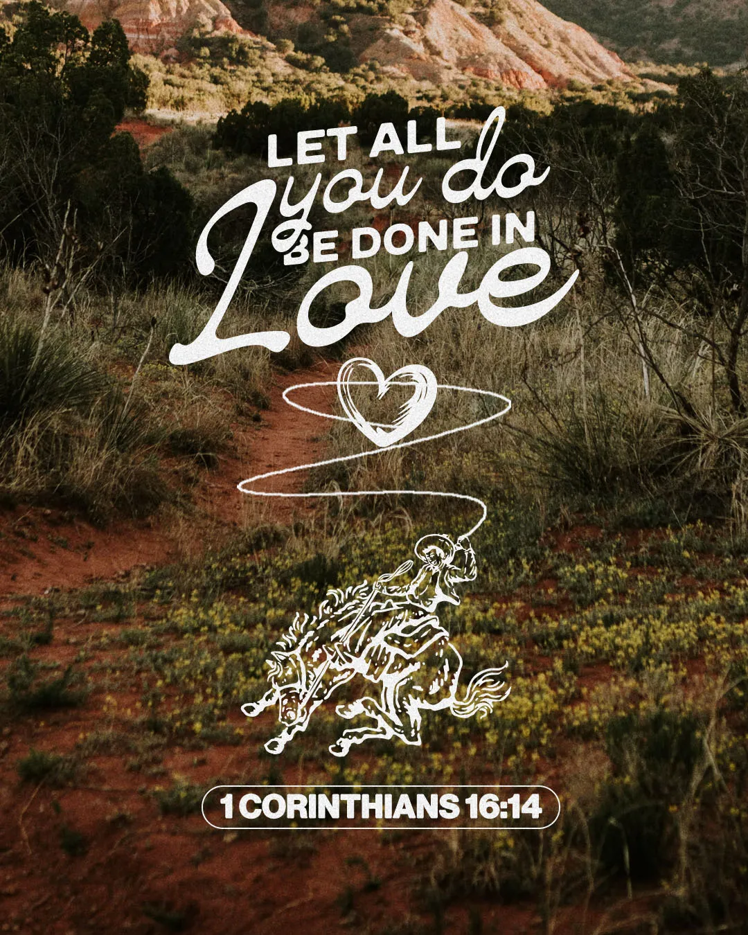 Scenic mountain landscape church media with 1 Corinthians 16:14 "LET ALL YOU DO BE DONE IN LOVE" typography and western-style horse rider illustration