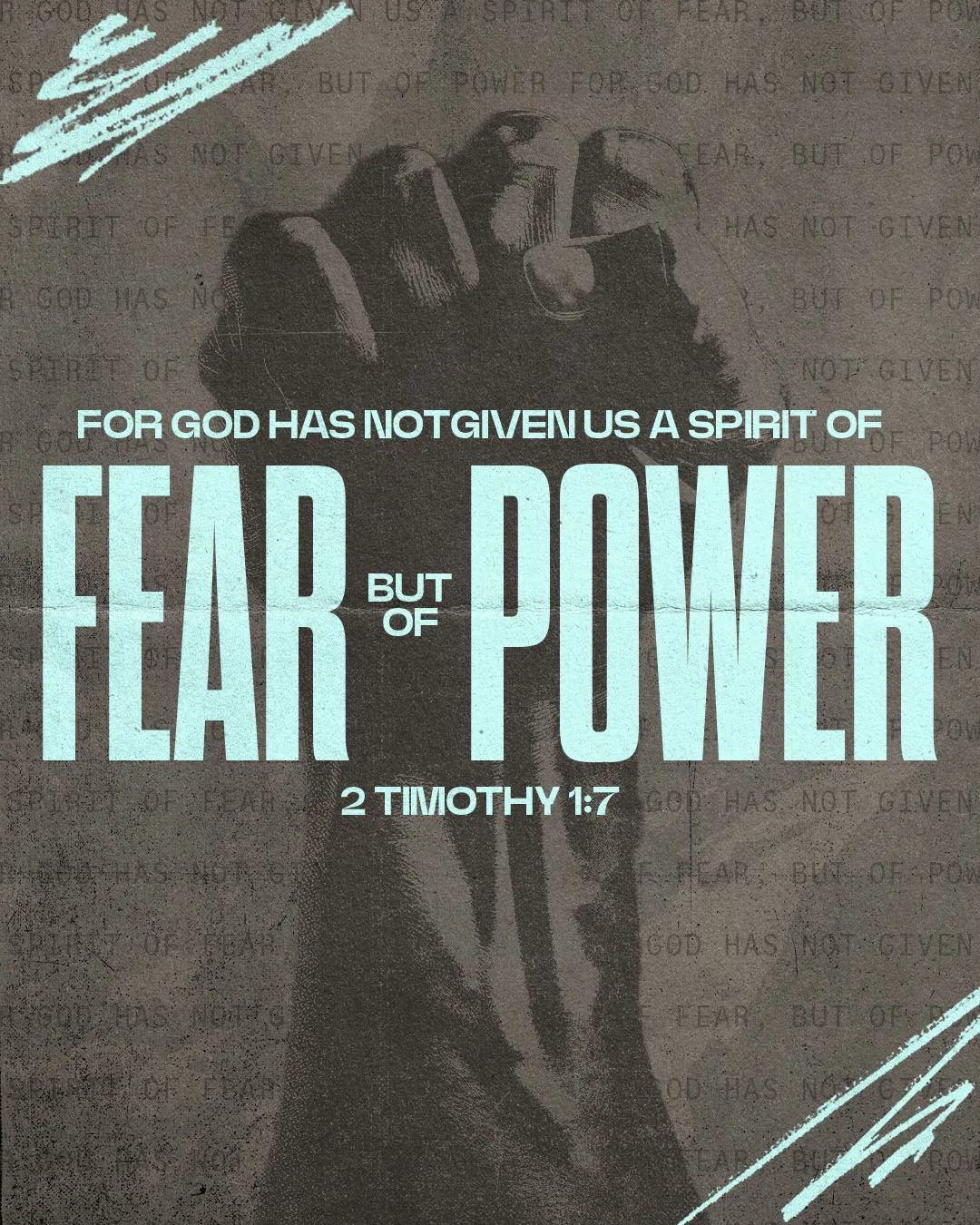 Church media graphic with teal typography displaying For God Has Not Given Us A Spirit Of Fear But Of Power from 2 Timothy 1:7 over textured brown background with praying hands silhouette