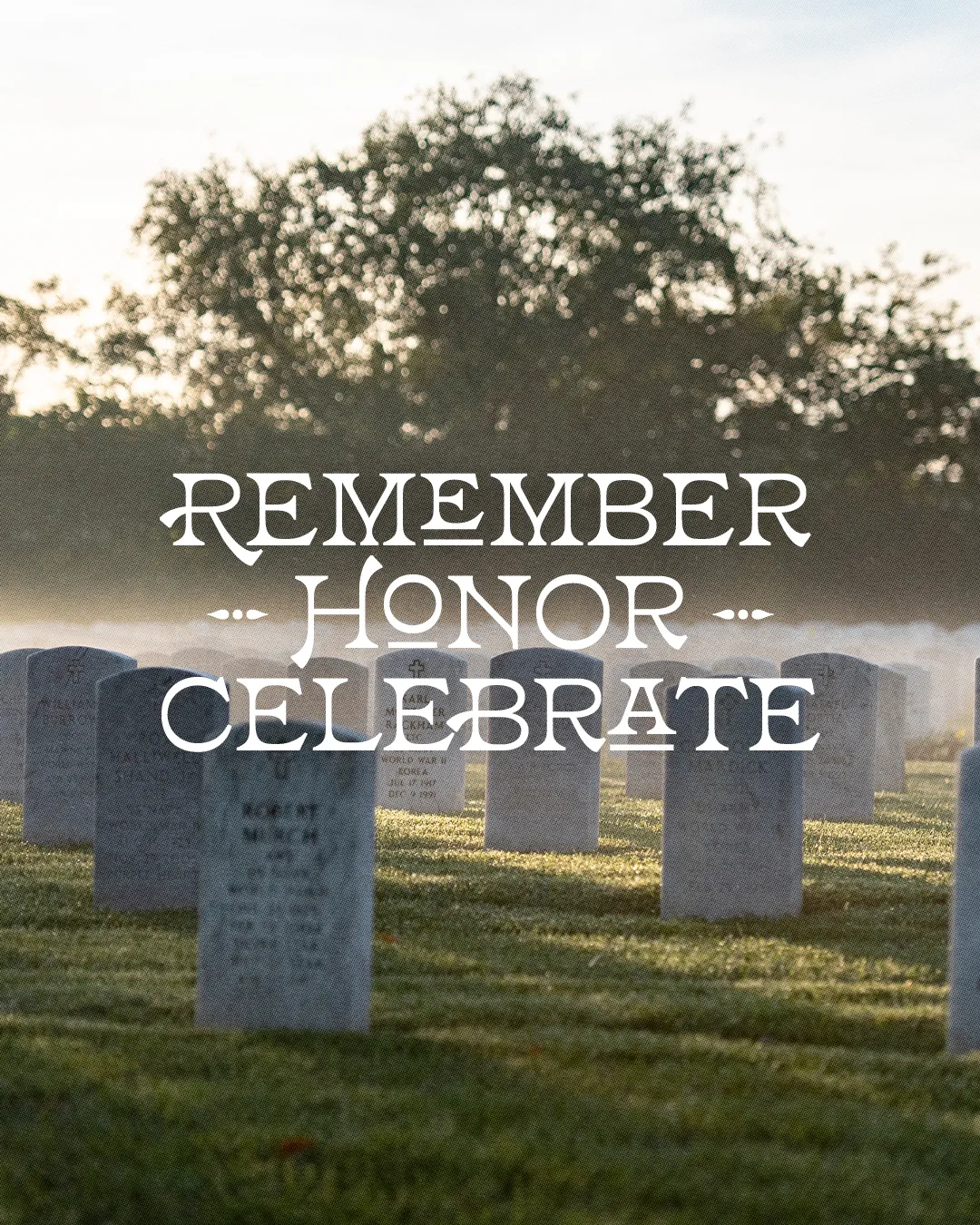 Memorial Day church graphic showing peaceful cemetery headstones at sunset with "Remember Honor Celebrate" text overlay in white typography for church services.