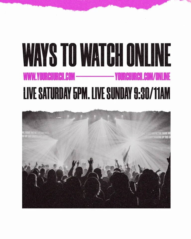 "Ways to Watch Online" church graphic with worship crowd silhouette, streaming times, and website information for online church services