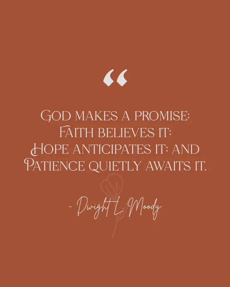 Church social media template featuring Dwight L. Moody quote "God makes a promise; faith believes it; hope anticipates it; and patience quietly awaits it" in white typography on warm orange background