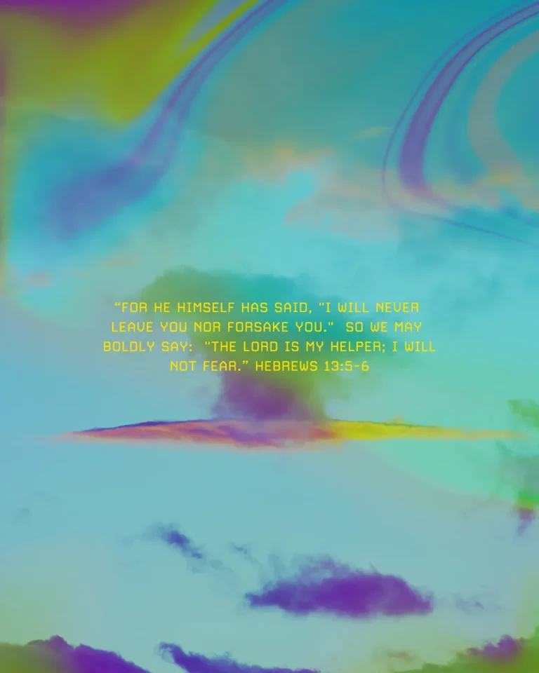 Colorful abstract sky with Hebrews 13:5-6 text encouraging faith and divine support.