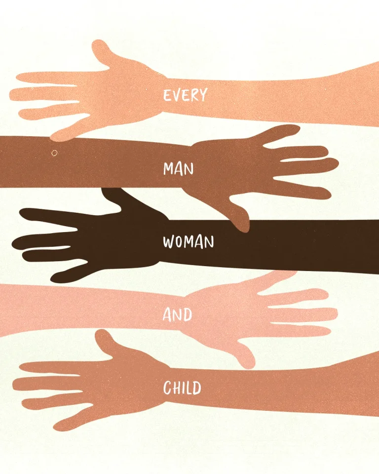Diverse hands reaching out with "Every man, woman, and child" symbolizes unity and community in faith.