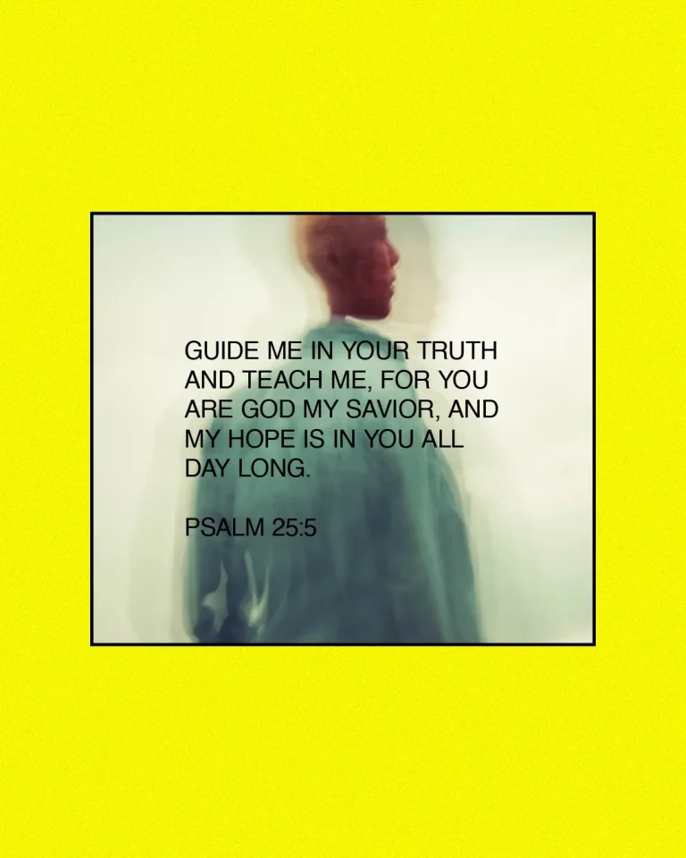 A blurred silhouette with a scripture quote from Psalm 25:5 on a vibrant yellow background, emphasizing faith and guidance.
