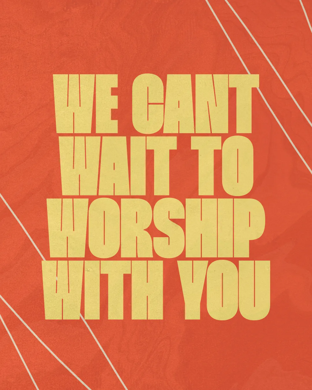 Excited message inviting the community to gather for worship, emphasizing faith and fellowship.