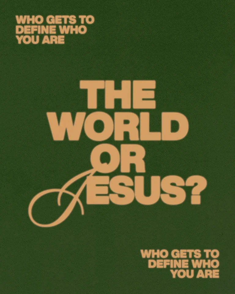"Bold text asks, 'The World or Jesus?' encouraging reflection on identity and faith in a green background."