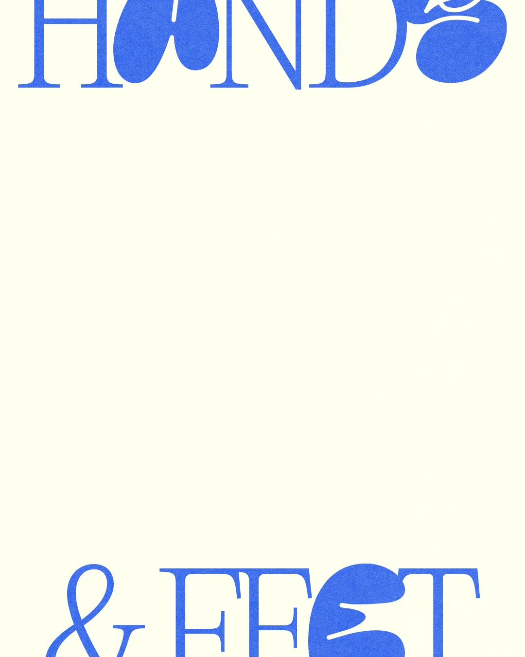 Hands and Feet in bold blue letters, symbolizing service and community in faith and worship.