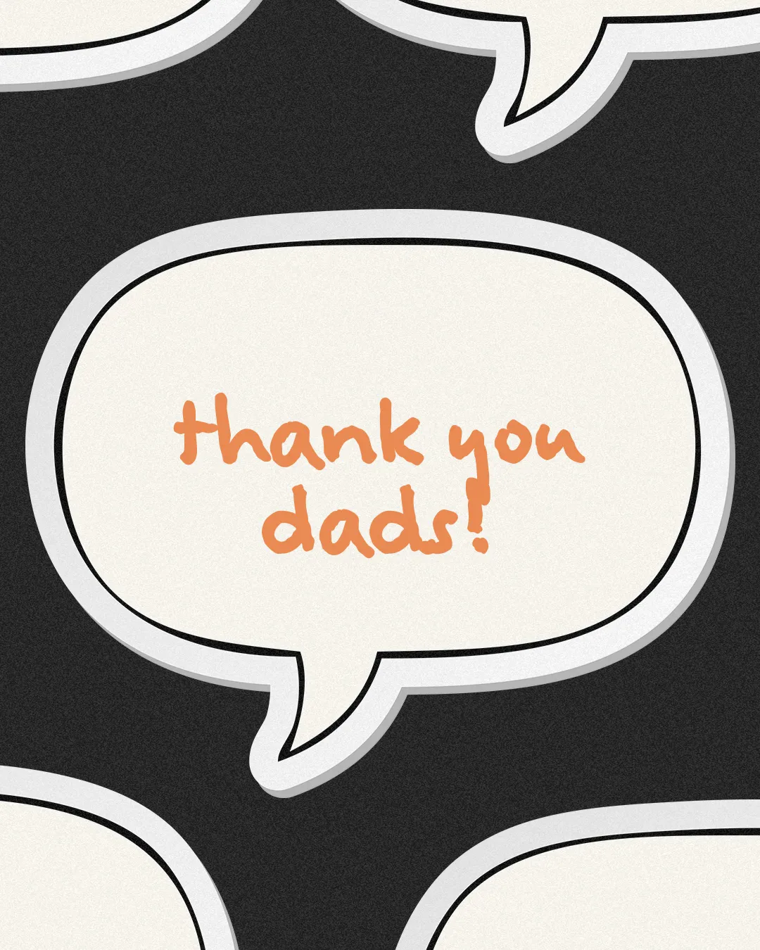 "Thank you dads! Celebrating fatherhood and community support in faith and service."
