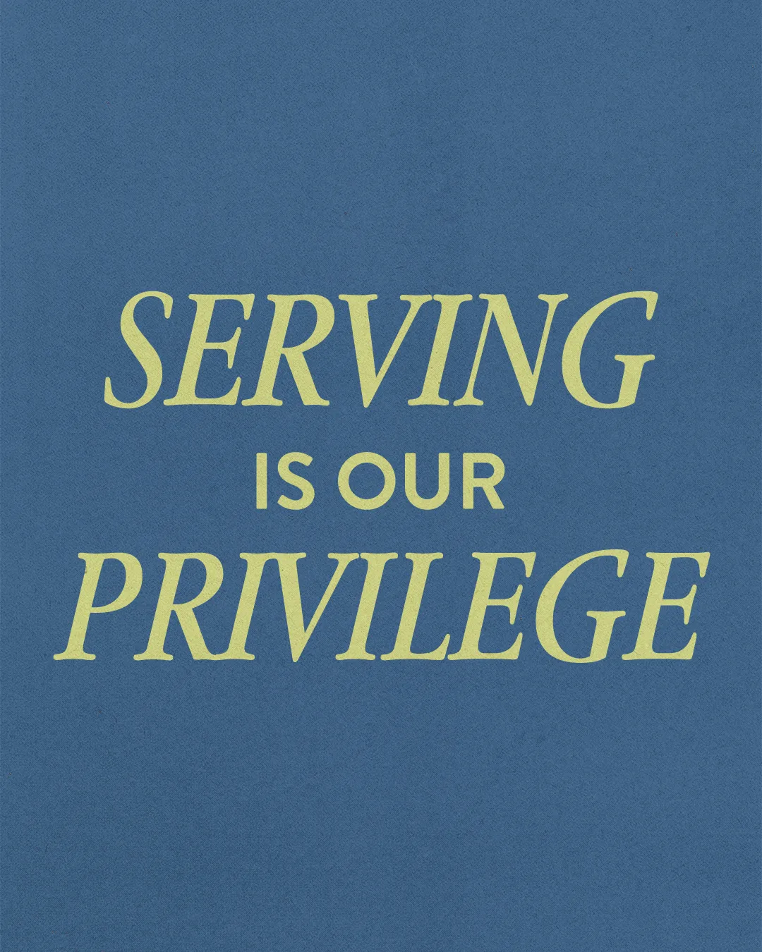Serving is our privilege, emphasizing community and faith in action for church activities and spiritual growth.