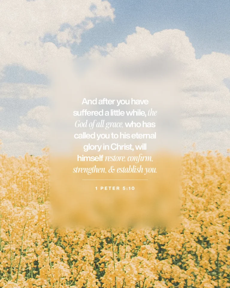 Golden flowers under a blue sky with a biblical verse about grace, restoration, and eternal glory in Christ.