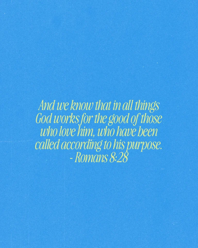 Romans 8:28 quote emphasizes God's purpose and goodness for those who love Him, set against a bright blue background.