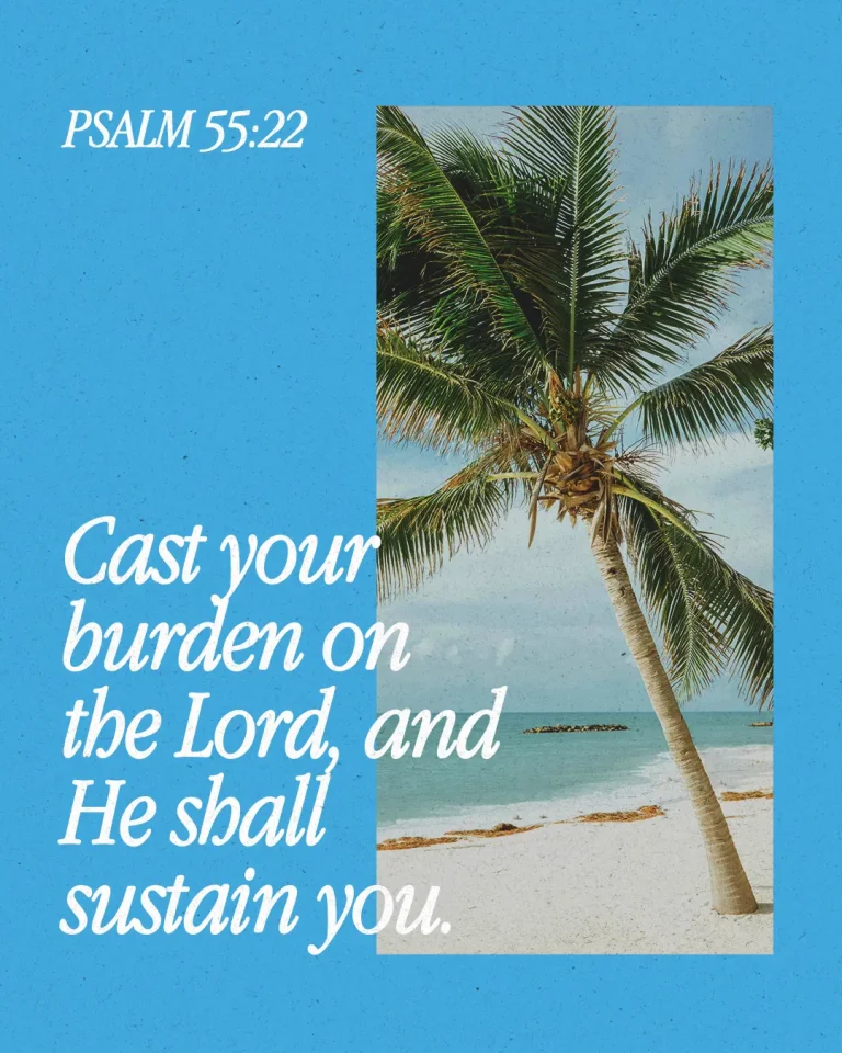 Psalm 55:22 encourages faith with a serene beach scene and a palm tree, symbolizing peace and divine support.