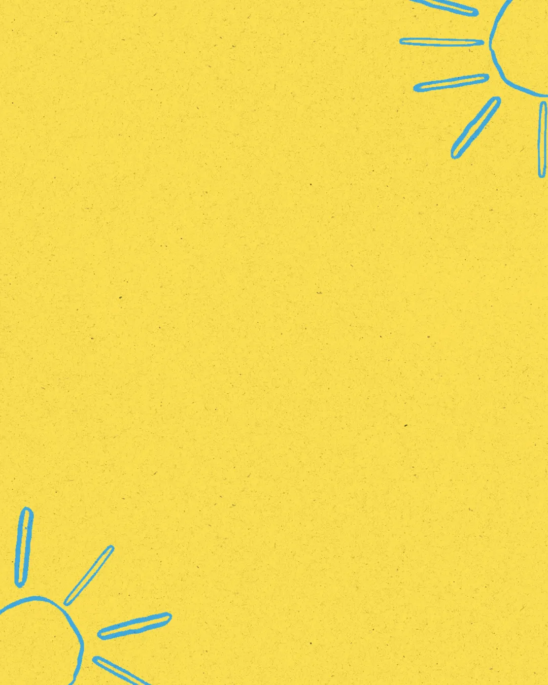 Bright yellow background with hand-drawn blue suns, symbolizing hope, warmth, and the light of faith in community.