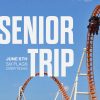 Senior-Trip-HD-Title-Slide.jpg Senior Trip