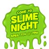 Slime-Night-HD-Title-Slide.jpg Slime Night