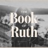 The-Book-of-Ruth-HD-Title-Slide-1.jpg The Book of Ruth