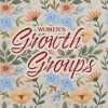 Womens-Growth-Groups-Title-Slide-2-scaled-1.jpg Women's Growth Groups