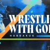 Wrestling With God Habbakuk HD Title Slide This Sermon Series template titled "Wrestling with God" features a dynamic, modern design with a classic portrait, invoking deep reflection on the struggles of faith as depicted in the book of Habakkuk.