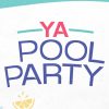 YA-Pool-Party-Title-Slide-3-scaled-1.jpg YA Pool Party