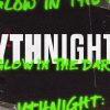 YTHNight-Glow-In-The-Dark-Title-Slide-2.jpg YTH Night Glow In The Dark