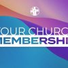 Your-Church-Membership-Title-Slide-scaled-1.jpg Your Church Membership